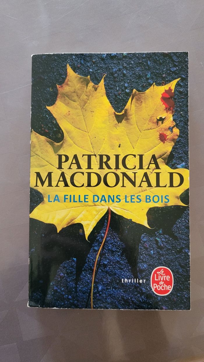 La fille dans les bois Patricia Macdonald