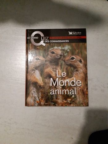 Le grand quizz: le monde animal
