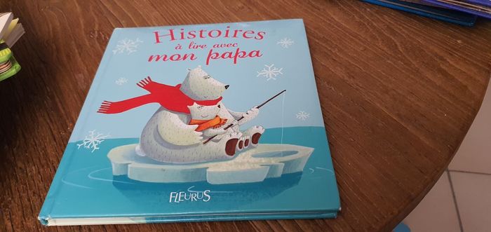 HISTOIRES A LIRE AVEC MON PAPA. FLEURUS. - photo numéro 1