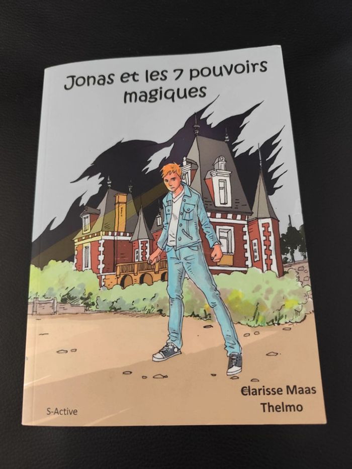 Livre jeunesse Jonas et les 7 pouvoirs magiques