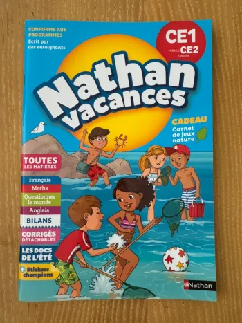 Cahier de vacances ce1 vers ce2 Nathan