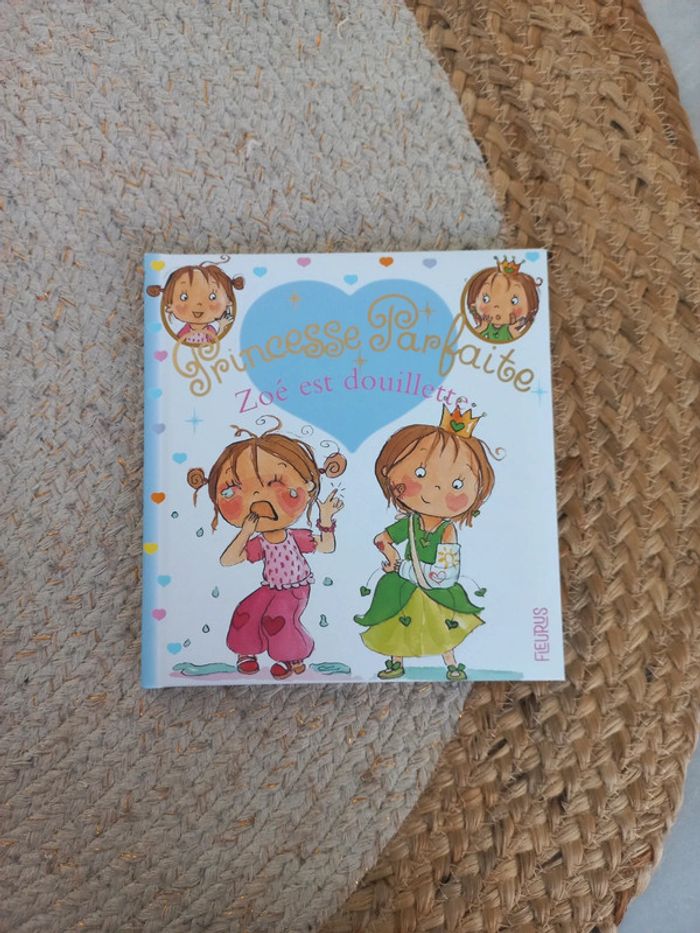 📖 Princesse Parfaite Zoé est douillette