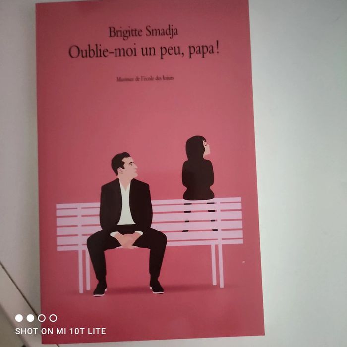 Oublie-moi un peu, papa !