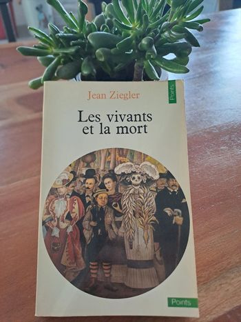 Livre Les Vivants et la mort, Jean Ziegler