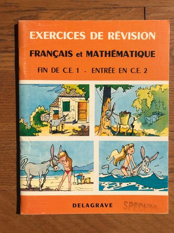 Exercices de révisions - Français et mathématiques - Fin CE1 début CE2
