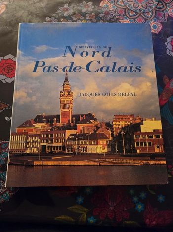 Merveilles du Nord Pas de Calais