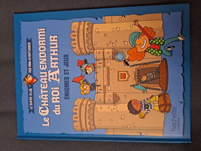 Livre Le Château endormi du Roi Arthur NEUF