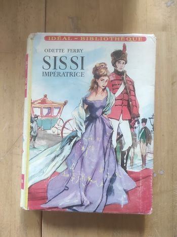 Sisi impératrice Odette Ferry Hachette Idéal-Bibliothèque 1959
