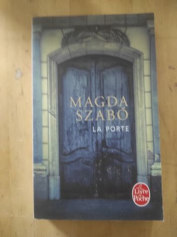 La porte Magda Szabo Livre de Poche  2017