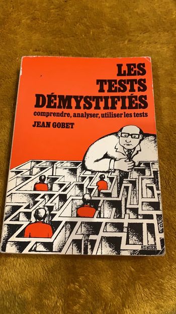 Livre d’occasion les tests démystifiés jean gobet