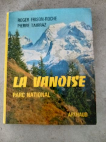 livre la Vanoise Parc national Roger Frison Roche et Pierre Tairraz