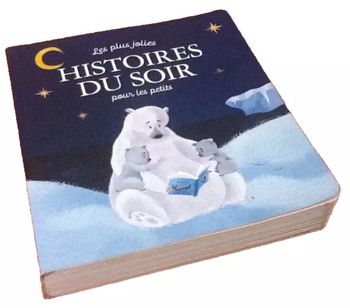 Les plus jolies histoire du soir pour les petits (2015) Editions France Loisirs
