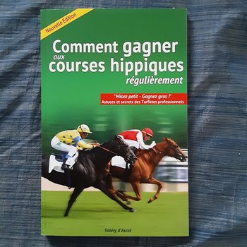 Livre "Comment gagner aux courses hippiques régulièrement"
