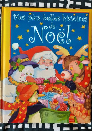 Livre Mes plus belles histoires de Noël