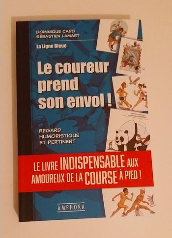 Le Coureur Prend son Envol: La Ligne Bleue