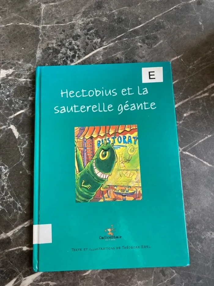 Livre Hectobius et la sauterelle géante