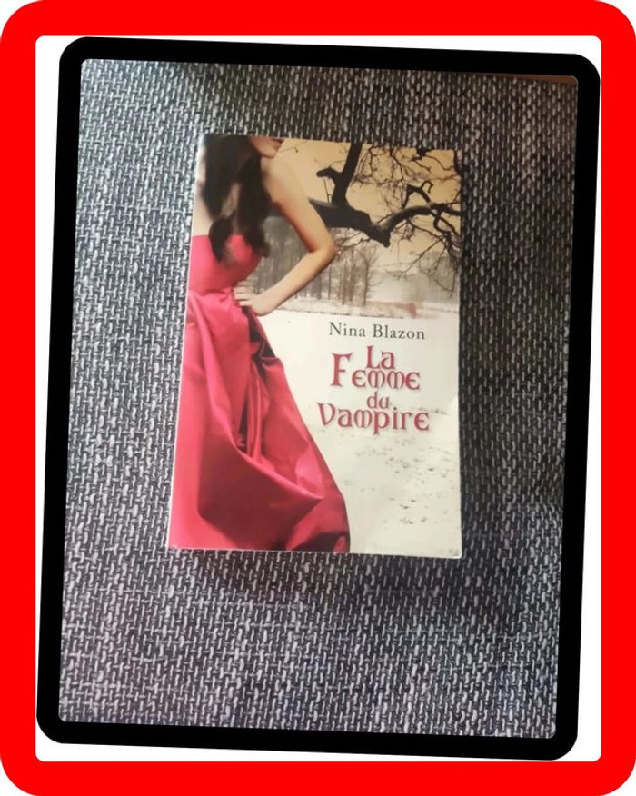 La femme du Vampire Nina Blazon