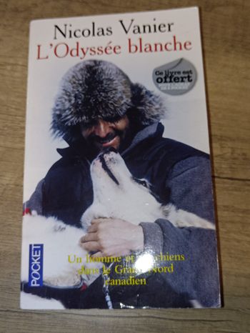 L'odyssée blanche par Nicolas Vanier