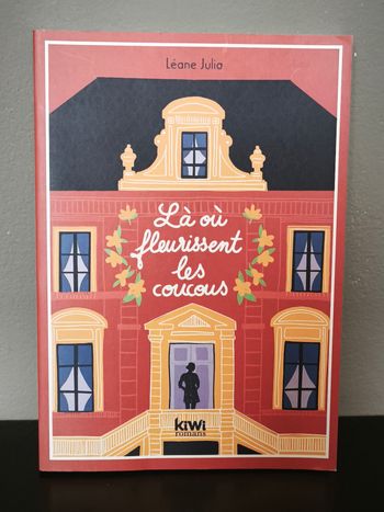 Roman "Là où fleurissent les coucous"