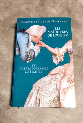 Les maîtresses de Louis XV