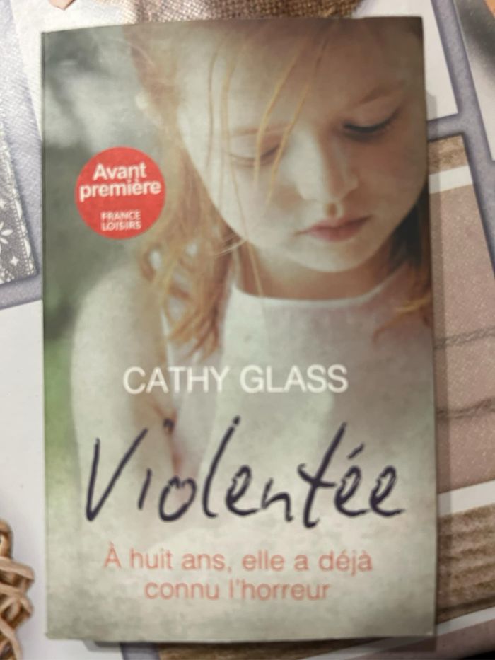 Violentée À huit ans, elle a déjà connu l'horreur