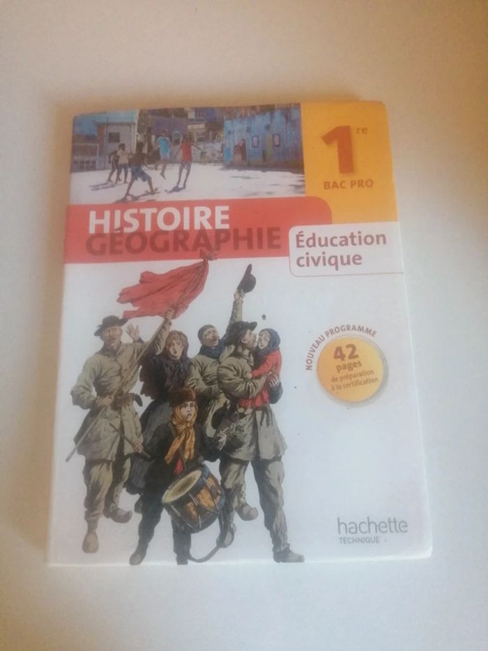 🌸Histoire Géographie, éducation civique 1re Bac Pro de Hachette 🌸