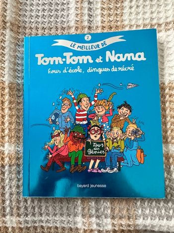 Tom-Tom et Nana fous d’école, dingues de recre