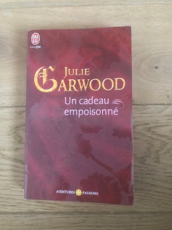 Un cadeau empoisonné - Julie Garwood