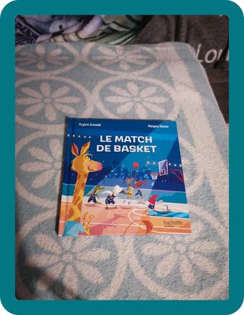 Livre neuf La match de basket Hachette jeunesse