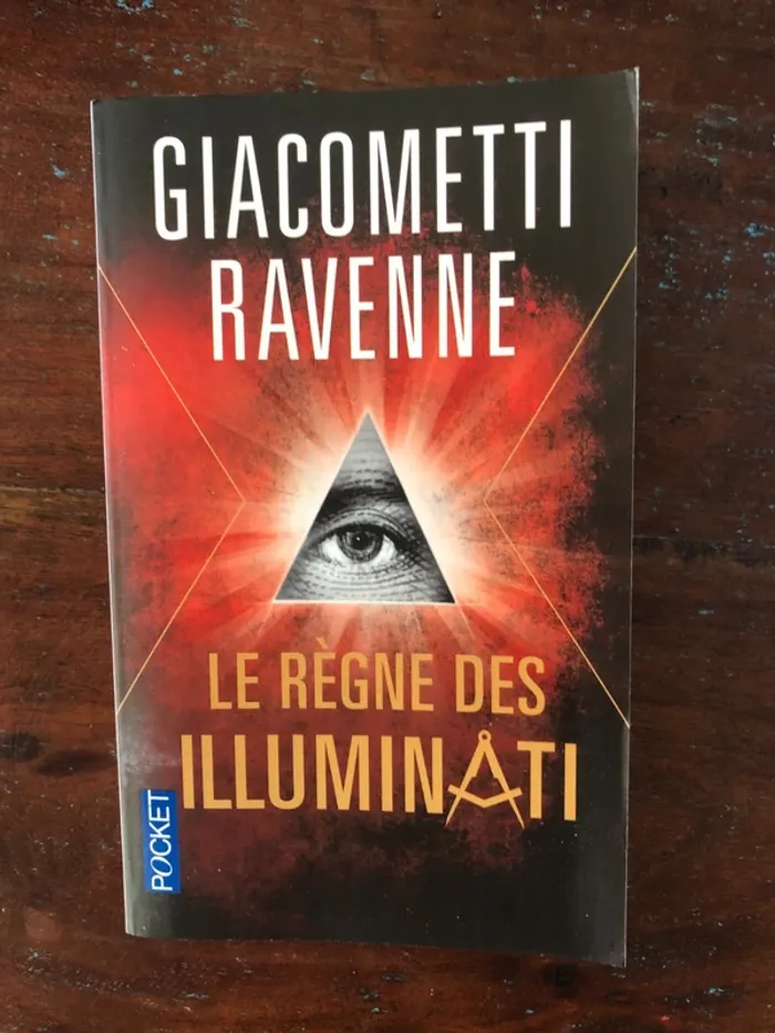 Livre poche "Le règne des illuminati" de Giacometti Ravenne