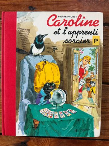 Moyen - Livre édition limitée reliure rouge Caroline et l’apprenti sorcier Pierre Probst bd