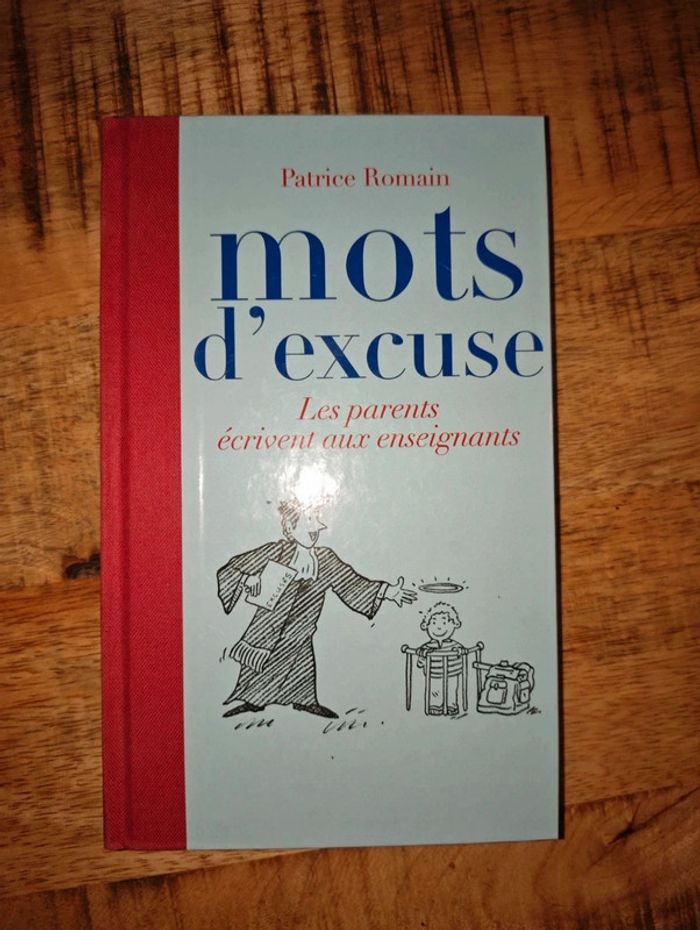 Livre mots d'excuse Patrice Romain