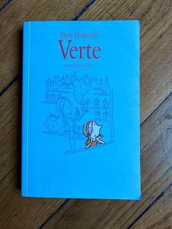 Livre Marie Desplechin - VERTE - Neuf de l’école des loisirs