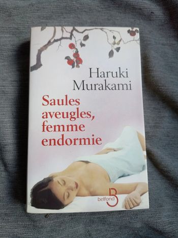 Saules aveugles femme endormie de haruki mourakami
