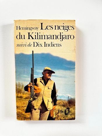 Livre - Les neiges du Kilimandjaro suivi de six indiens