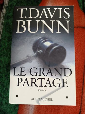 Le grand partage - T.Davis Bunn