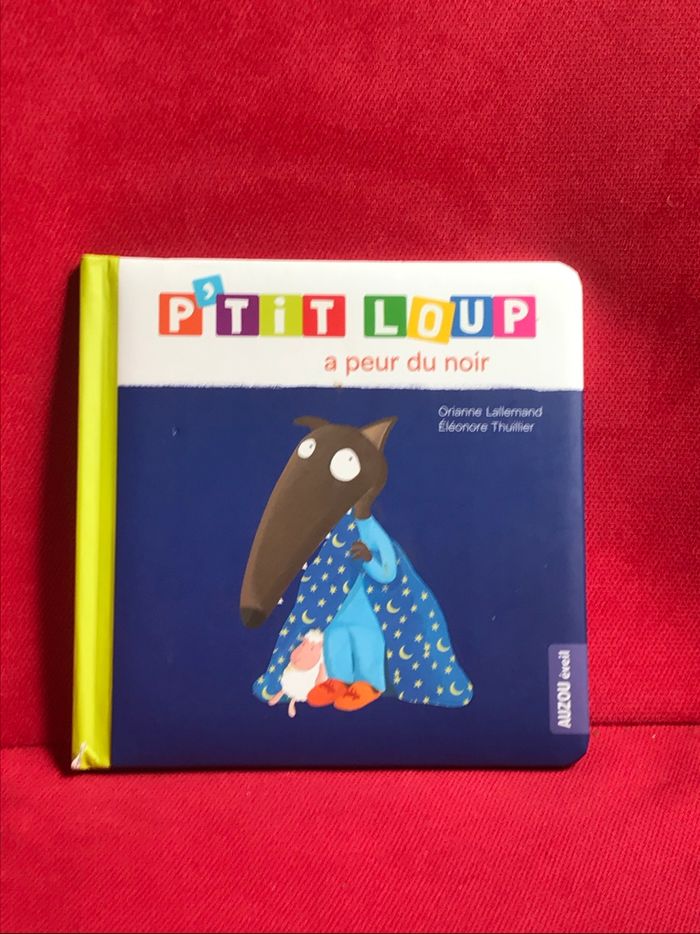 Livre p’tit loup a peur du noir