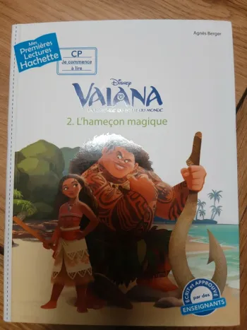 Mes 1eres lecture hachette vaiana l’hameçon magique