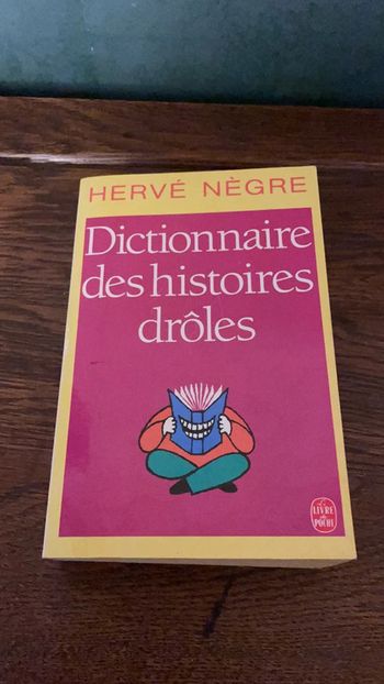 Dictionnaire des histoires drôles - Hervé Negre