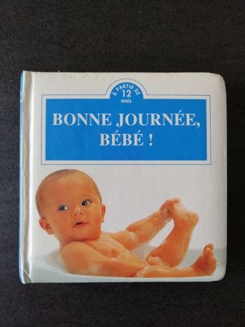 Livre cartonné Bonne journée, bébé !