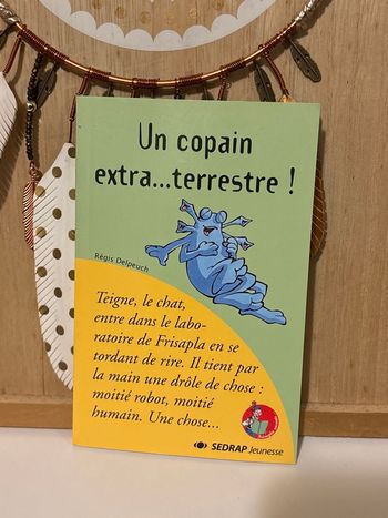 Livre un copain extra terrestre - Sedrap Jeunesse
