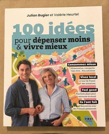 Livre 100 idées pour dépoenser moins & vivre mieux