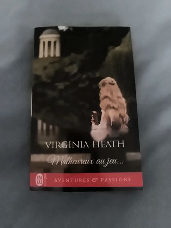 Malheureux au jeu. Virginia Heath