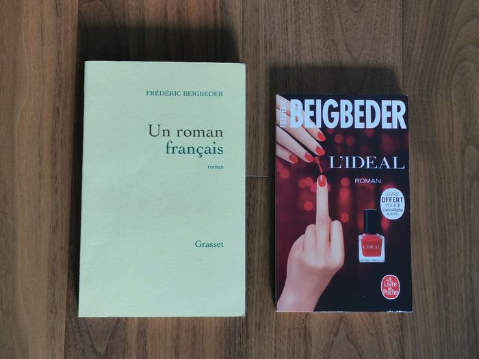 Frédéric Beigbeder - Un roman français et L'idéal