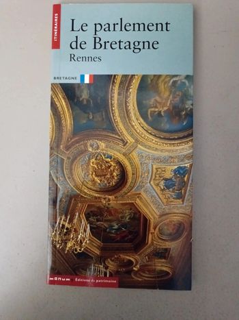 Le parlement de Bretagne Rennes