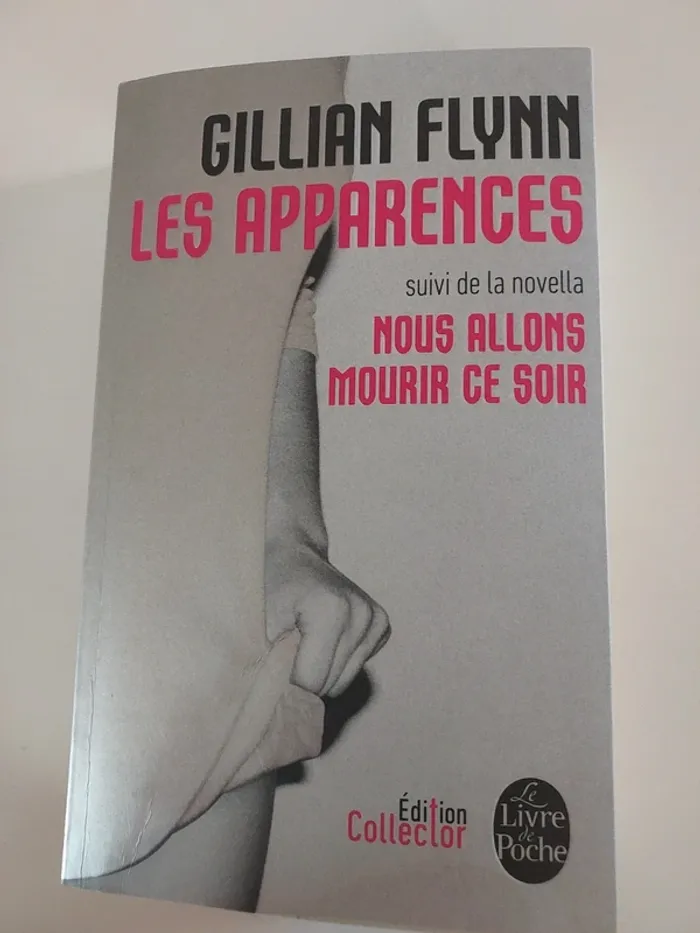 Les Apparences, Gillian Flynn