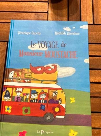 Le  voyage  de  Monsieur  moustache