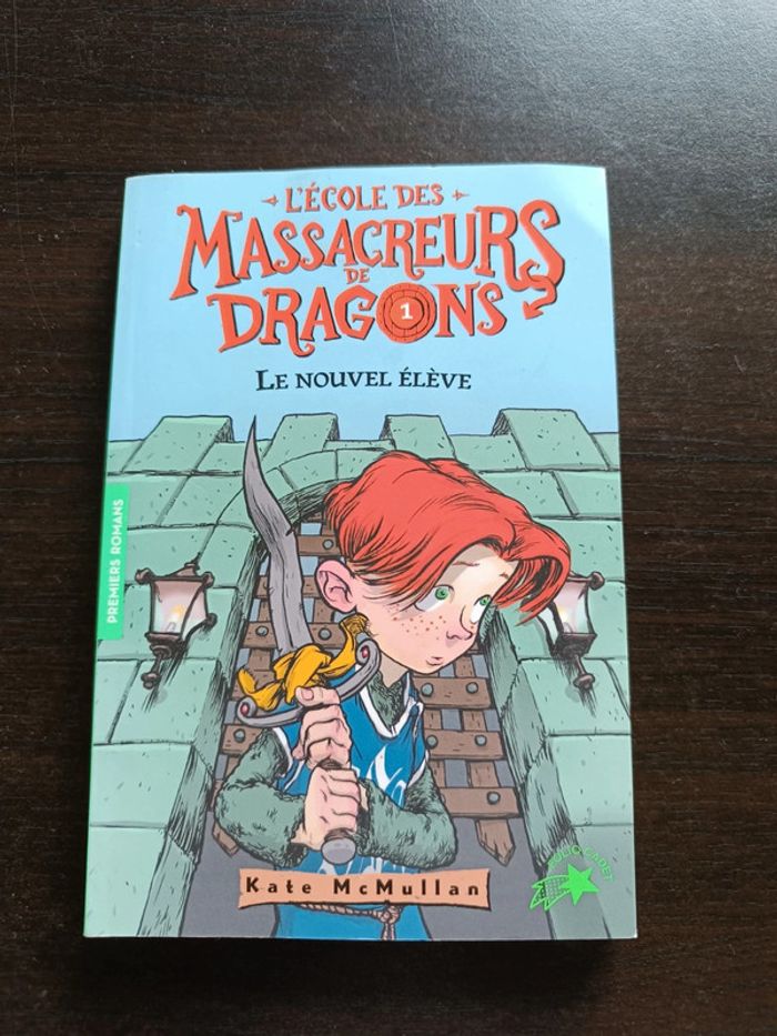 Livre L'ECOLE DES MASSACREURS DE DRAGONS