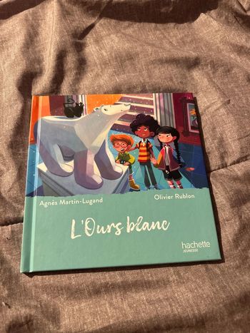 L’ours Blanc livre Hachette Jeunesse