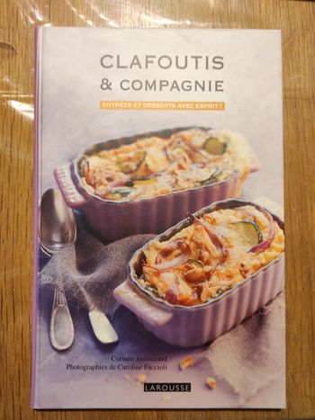 Livre recettes Larousse clafoutis et compagnie